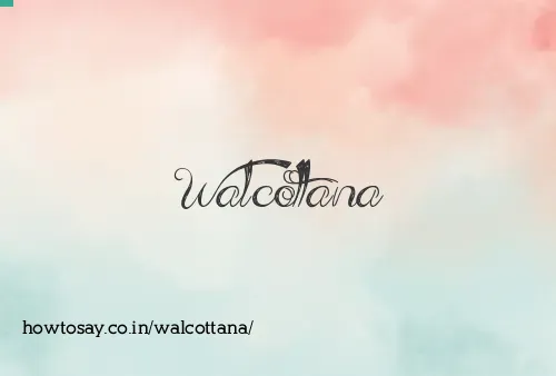 Walcottana