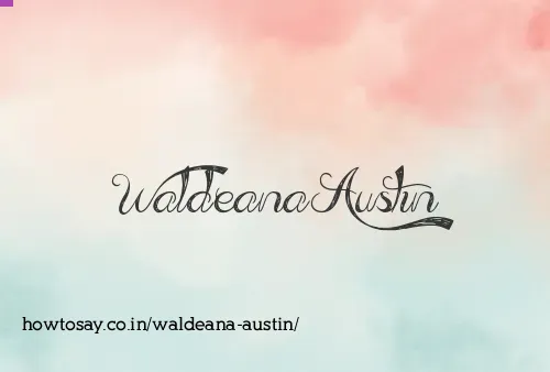 Waldeana Austin