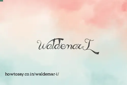 Waldemar I
