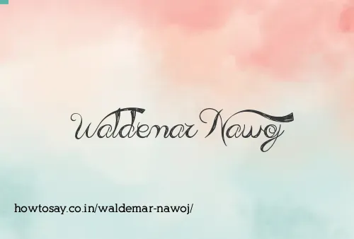 Waldemar Nawoj