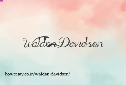 Walden Davidson