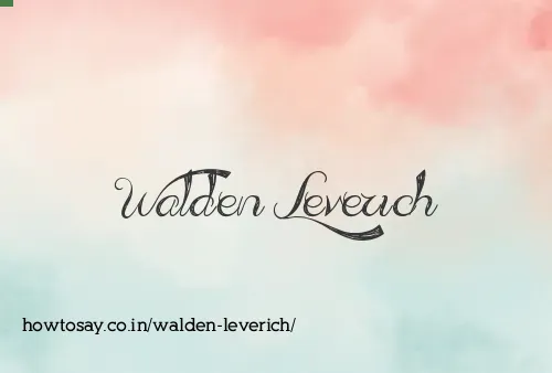 Walden Leverich