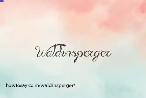 Waldinsperger