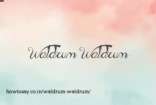 Waldrum Waldrum