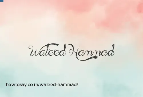 Waleed Hammad