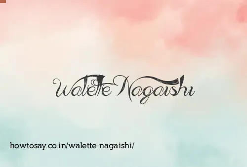 Walette Nagaishi