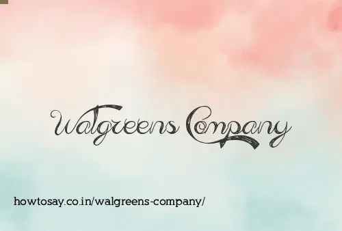 Walgreens Company