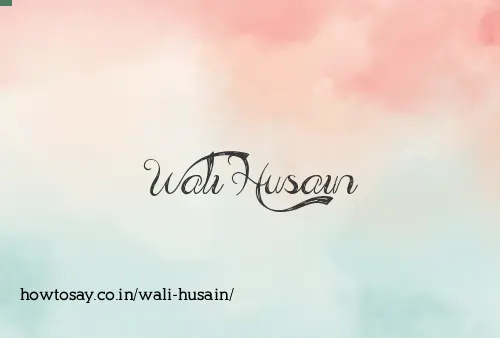 Wali Husain