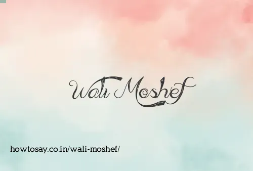 Wali Moshef
