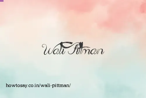 Wali Pittman