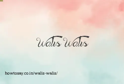 Walis Walis
