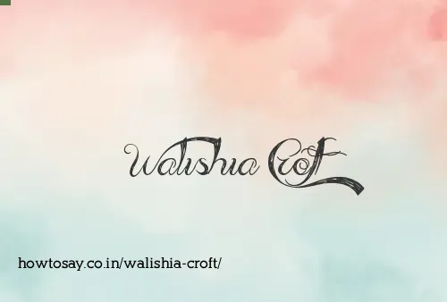 Walishia Croft
