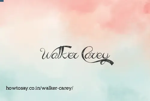 Walker Carey