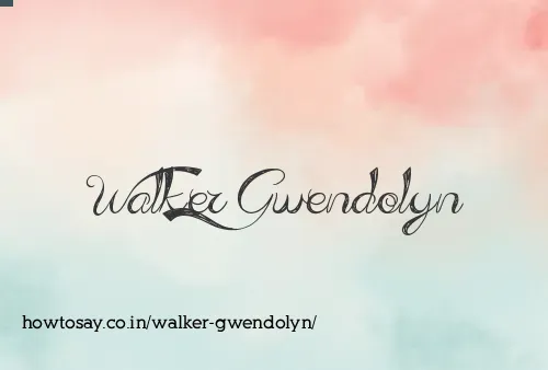 Walker Gwendolyn