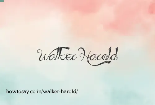 Walker Harold