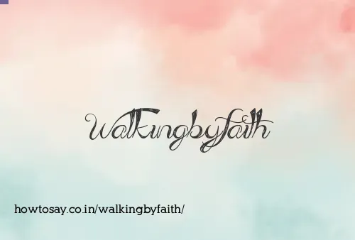 Walkingbyfaith