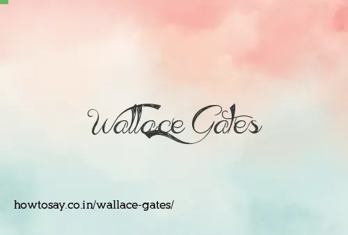 Wallace Gates