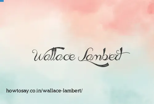 Wallace Lambert
