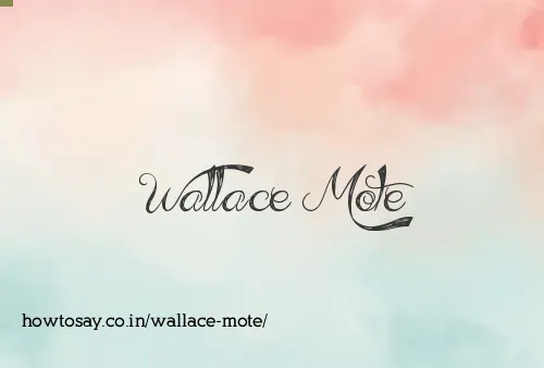 Wallace Mote
