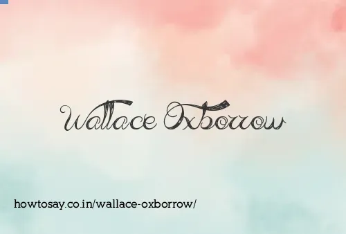 Wallace Oxborrow