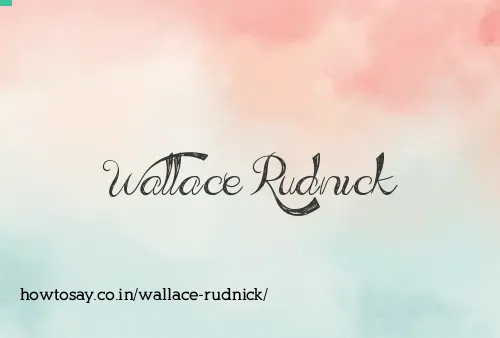 Wallace Rudnick