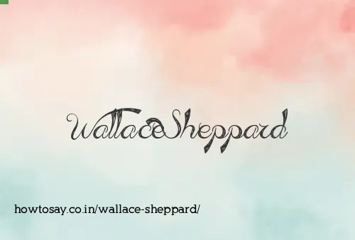 Wallace Sheppard