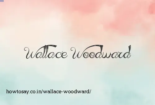 Wallace Woodward