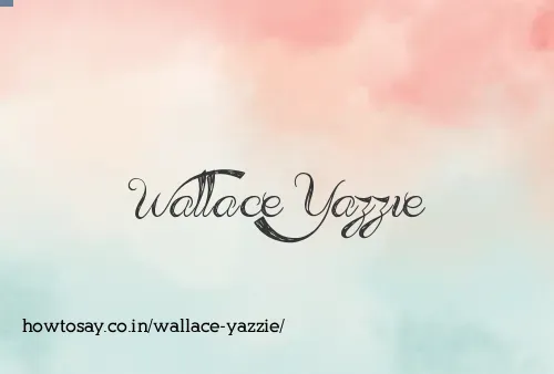 Wallace Yazzie