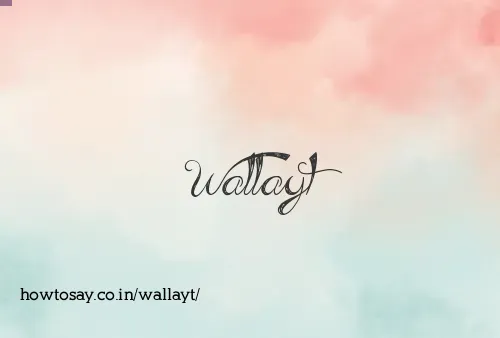 Wallayt