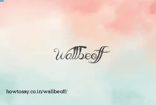 Wallbeoff