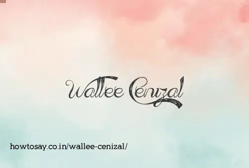 Wallee Cenizal