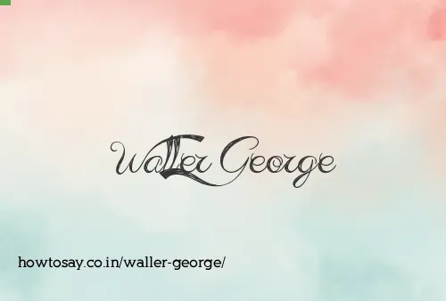 Waller George