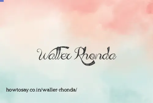 Waller Rhonda