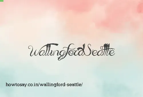 Wallingford Seattle