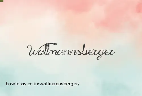 Wallmannsberger