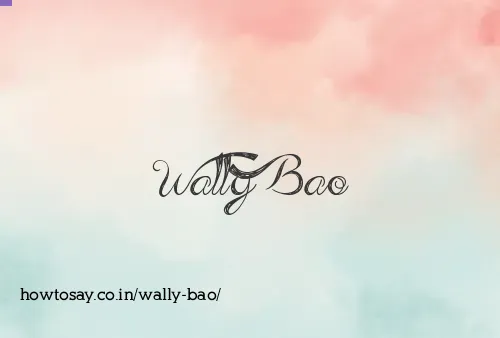Wally Bao