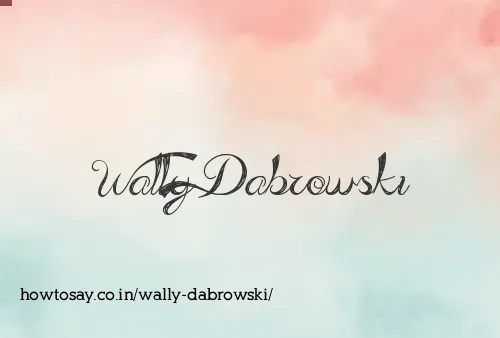 Wally Dabrowski