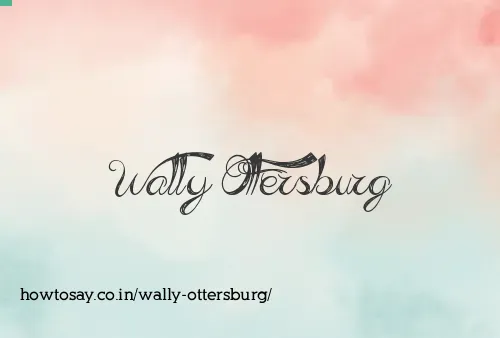 Wally Ottersburg