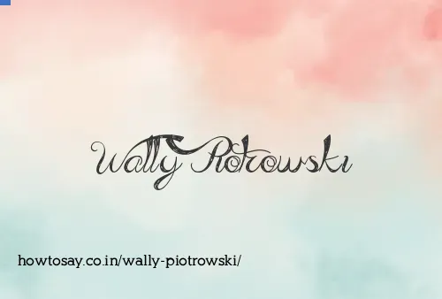 Wally Piotrowski