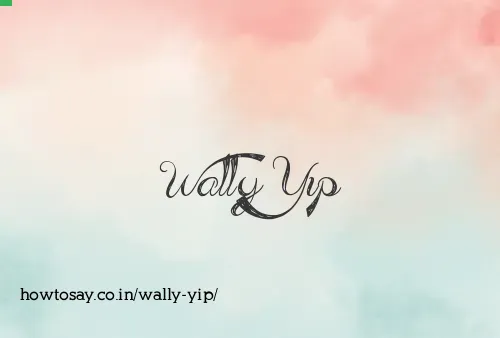 Wally Yip