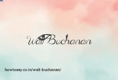Walt Buchanan