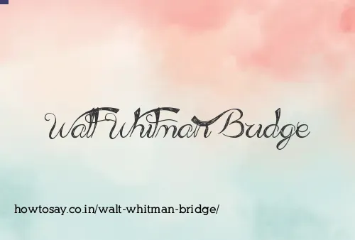 Walt Whitman Bridge