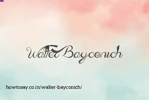 Walter Bayconich