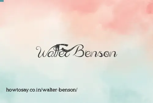 Walter Benson