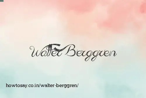 Walter Berggren
