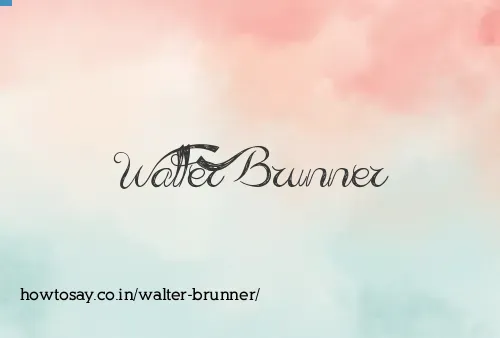 Walter Brunner
