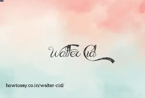 Walter Cid