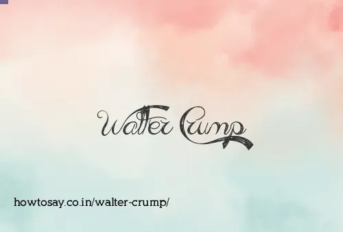 Walter Crump