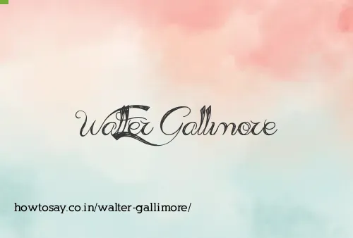 Walter Gallimore