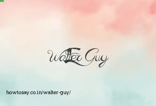 Walter Guy
